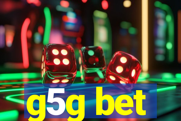 g5g bet